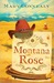 Montana Rose (Kindle Edition)