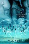A Way to a Dragon's Heart