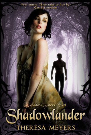 Shadowlander (Shadow Sisters, #1)