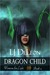 Dragon Child (Warriors For ...