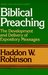 Biblical Preaching: The Development and Delivery of Expository Messages (Kindle Edition)