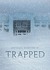 Trapped (Kindle Edition)
