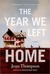 The Year We Left Home (Kindle Edition)