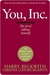 You, Inc.: The Art of Selling Yourself (Kindle Edition)