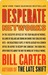 Desperate Networks : Starring Katie Couric Les Moonves Simon Cowell Dan Rather Jeff Zucker Teri Hatcher Conan O'Brien Donald Trump and a Host of Other Movers and Shakers Who (Kindle Edition)