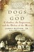 Dogs of God: Columbus, the Inquisition, and the Defeat of the Moors (Kindle Edition)
