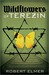 Wildflowers of Terezin (Kindle Edition)
