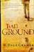 Bad Ground (Kindle Edition)