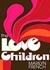 The Love Children (Kindle Edition)