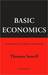 Basic Economics by Thomas Sowell Basic Economics by Thomas Sowell