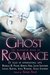 The Mammoth Book of Ghost Romance (Kindle Edition)