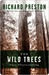 The Wild Trees: A Story of Passion and Daring (Kindle Edition)