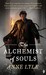 The Alchemist of Souls (Night's Masque, #1)