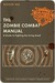 The Zombie Combat Manual: A Guide to Fighting the Living Dead (Kindle Edition)