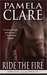 Ride the Fire (Blakewell/Kenleigh Family Trilogy, #3)