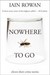 Nowhere To Go