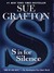 S is for Silence (Kinsey Millhone, #19)