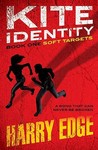 Soft Targets (Kite Identity, #1)