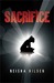 SACRIFICE (Kindle Edition)