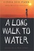 A Long Walk to Water: Based on a True Story (Kindle Edition)
