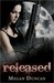 Released by Megan Duncan Released by Megan Duncan