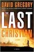 The Last Christian (Kindle Edition)