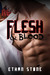 Flesh & Blood (Flesh, #2)