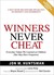 Winners Never Che...