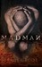 Madman (Kindle Edition)