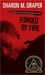 Forged by Fire (Hazelwood High, #2)