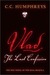 Vlad The Last Confession (Kindle Edition)