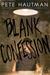 Blank Confession (Kindle Edition)