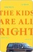 The Kids Are All Right (Kindle Edition)