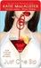 Just One Sip (Kindle Edition)