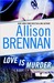 Love Is Murder (Lucy Kincaid, #1.5)