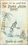 The Zombie Wilson Diaries