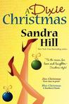 A Dixie Christmas by Sandra Hill A Dixie Christmas by Sandra Hill