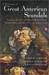 A Treasury of Great American Scandals: Tantalizing True Tales of Historic Misbehavior by the Founding Fathers and Others Who Let Freedom Swing (Kindle Edition)