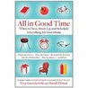 All In Good Time: When to Save, Stock Up, and Schedule Everything for Your Home