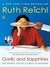 Garlic and Sapphires: The Secret Life of a Critic in Disguise (Kindle Edition)