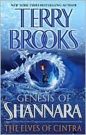 The Elves of Cintra (Genesis of Shannara, #2) by Terry Brooks The Elves of Cintra (Genesis of Shannara, #2) by Terry Brooks