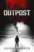 Outpost (Kindle Edition)