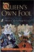 Queen's Own Fool (Kindle Edition)