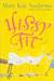 Hissy Fit (Kindle Edition)