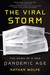 The Viral Storm: The Dawn of a New Pandemic Age (Kindle Edition)