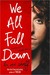 We All Fall Down: Living with Addiction (Kindle Edition)