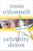Celebrity Detox (Kindle Edition)
