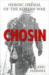 Chosin by Eric Hammel