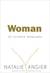 Woman: An Intimate Geography (Kindle Edition)