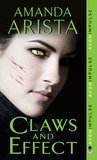Claws and Effect (Diaries of an Urban Panther, #2) Claws and Effect (Diaries of an Urban Panther, #2)